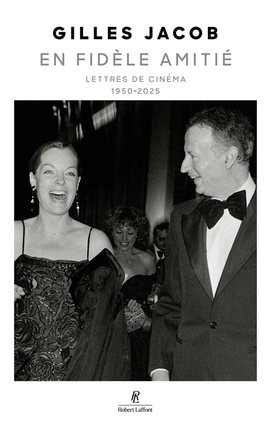 EN FIDELE AMITIE - LETTRES DE CINEMA - 1950-2025