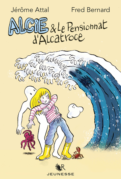 ALCIE ET LE PENSIONNAT D´ALCATROCE