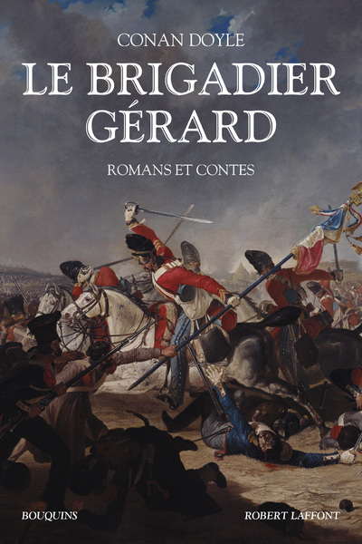 BRIGADIER GERARD - ROMANS ET CONTES - NOUVELLE TRADUCTION