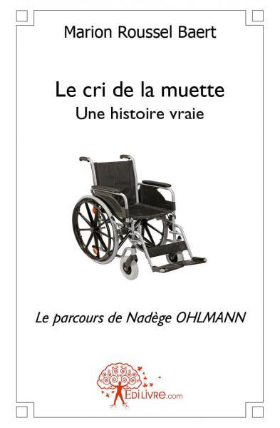 CRI DE LA MUETTE