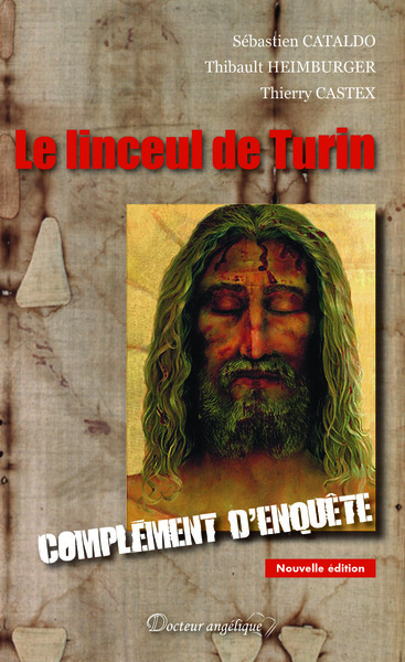 LINCEUL DE TURIN, COMPLEMENT D´ENQUETE (2E EDITION)