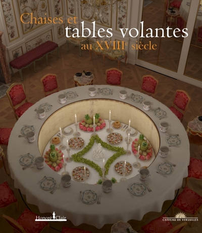 CHAISES ET TABLES VOLANTES AU XVIIIE SIECLE