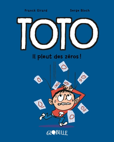 TOTO BD, TOME 10 - IL PLEUT DES ZEROS