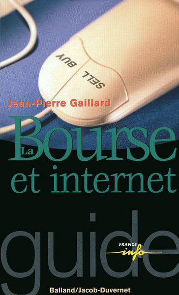 BOURSE ET INTERNET (LA)