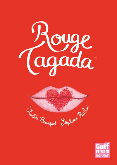 ROUGE TAGADA