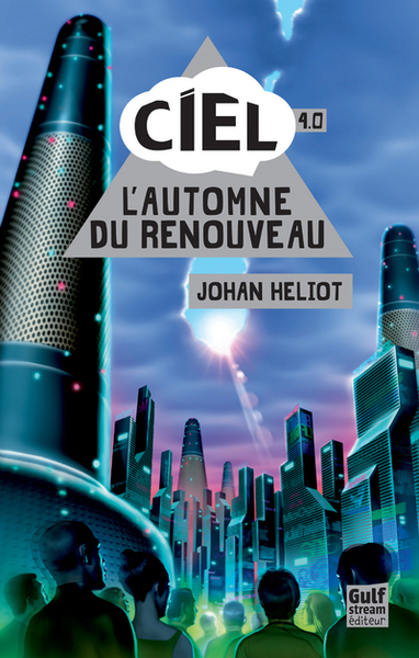 CIEL T4 - L´AUTOMNE DU RENOUVEAU