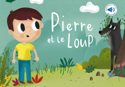 PIERRE ET LE LOUP - MES BELLES HISTOIRES A ECOUTER