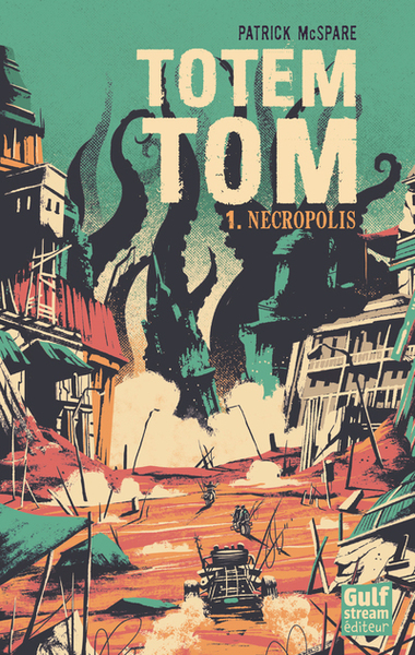 TOTEM TOM - TOME 1 NECROPOLIS - VOLUME 01