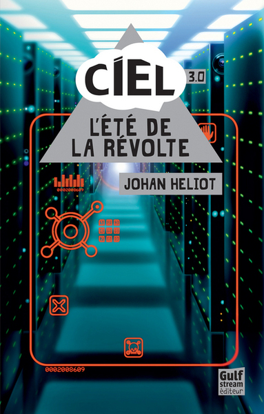 CIEL T3 - L´ETE DE LA REVOLTE