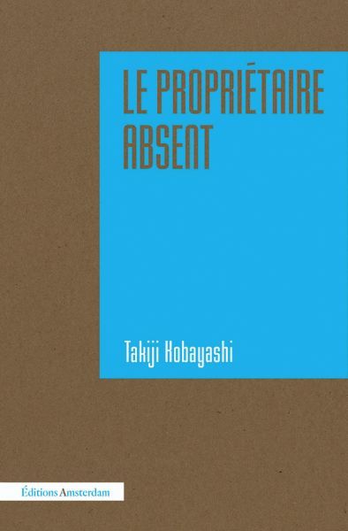 PROPRIETAIRE ABSENT (LE)