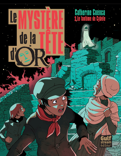 MYSTERE DE LA TETE D´OR T3. LE FANTOME DE CYBELE (LE)