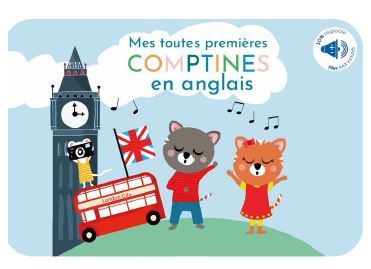 MES TOUTES PREMIERES COMPTINES EN ANGLAIS