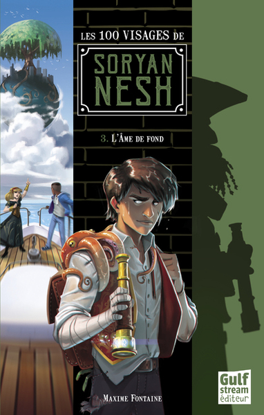 100 VISAGES DE SORYAN NESH - TOME 3 L´AME DE FOND - VOL03