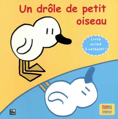 DROLE DE PETIT OISEAU (UN)