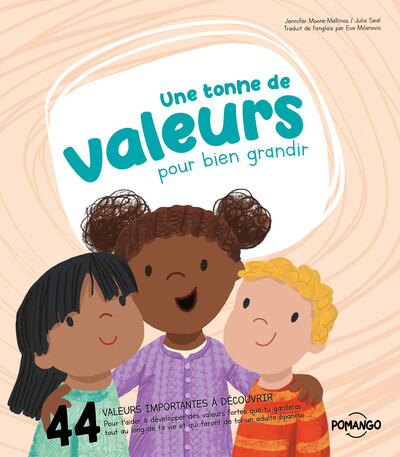 TONNE DE VALEURS POUR BIEN GRANDIR - 44 VALEURS IMPORTANTES A DECOUVRIR - POUR T´AIDER A DEVELOP