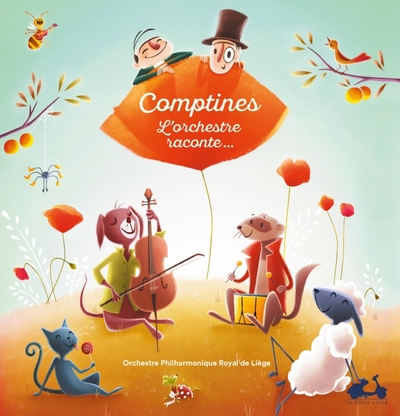 COMPTINES - L´ORCHESTRE RACONTE...