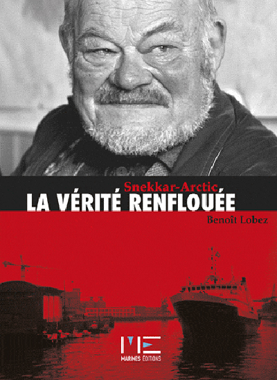 SKENNAR ARTIC, LA VERITE RENFLOUEE