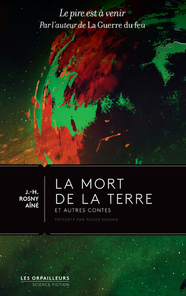 MORT DE LA TERRE ET AUTRES CONTES