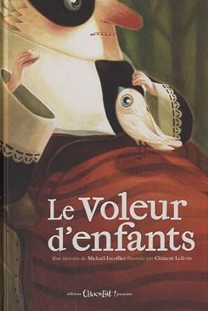 VOLEUR D ENFANTS