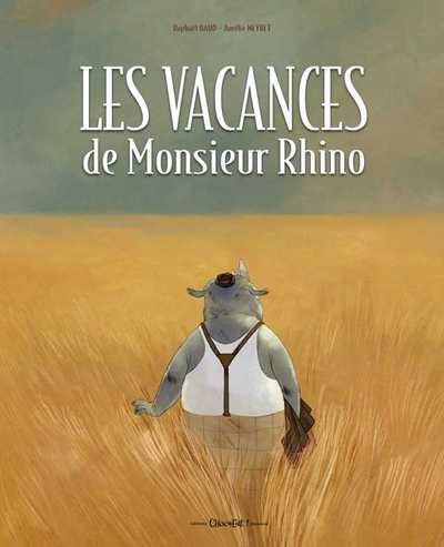 VACANCES DE MONSIEUR RHINO