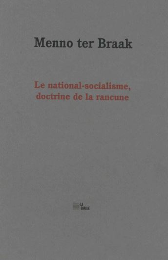 NATIONAL-SOCIALISME, DOCTRINE DE LA RANCUNE