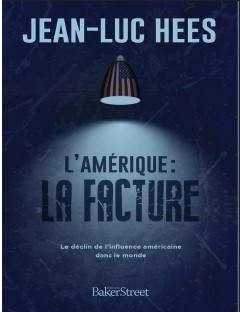 AMERIQUE : LA FACTURE