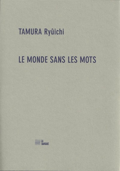 MONDE SANS LES MOTS - EDITION BILINGUE