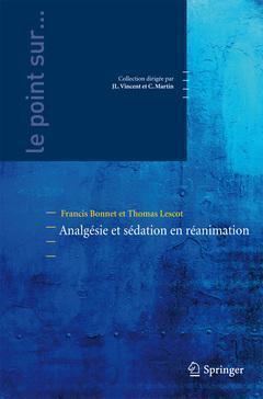 ANALGESIE ET SEDATION EN REANIMATION