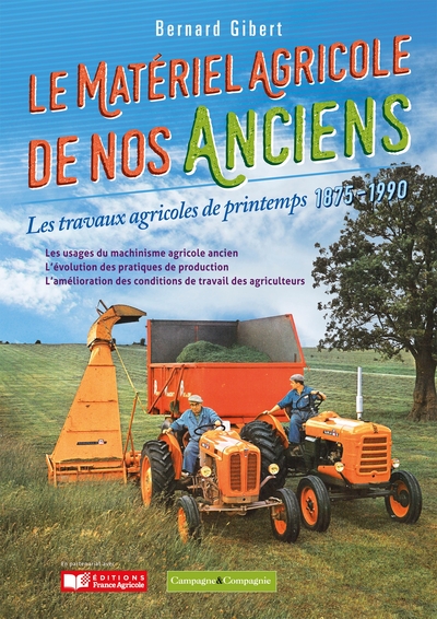 MATERIEL AGRICOLE DE NOS ANCIENS, TRAVAUX DE PRINTEMPS