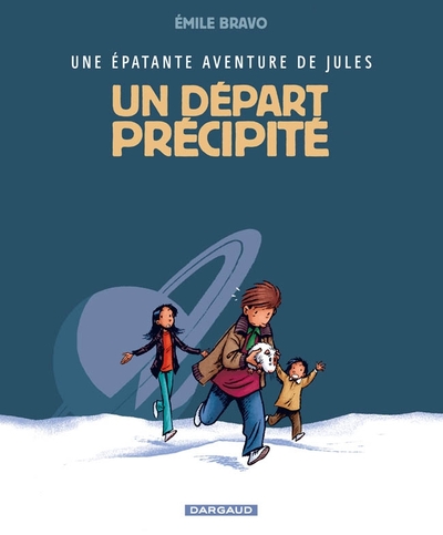 JULES ANCIENNE EDITION - T04 - DEPART PRECIPITE (UN)