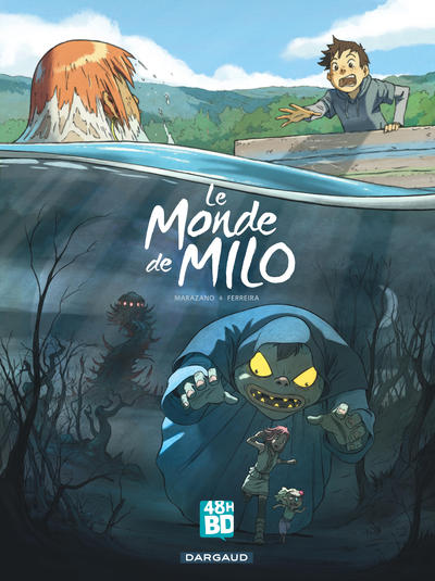 MONDE DE MILO T01 - 48H BD 2018