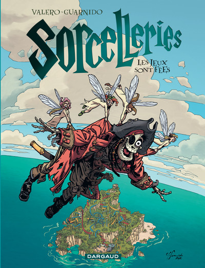 SORCELLERIES T3 LES JEUX SONT FEES