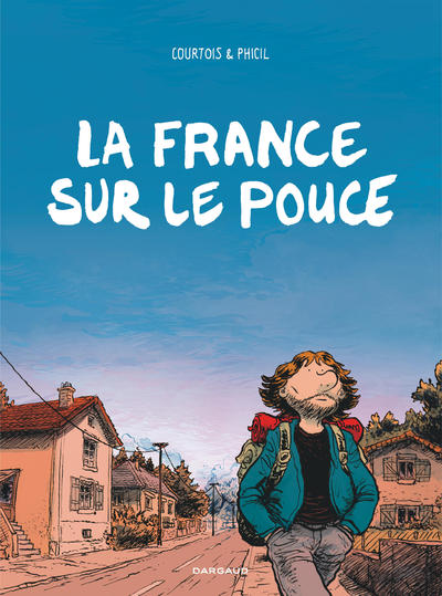 FRANCE SUR LE POUCE LA FRANCE SUR LE POUCE