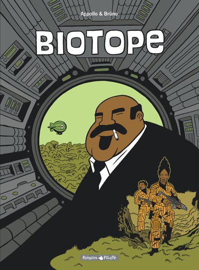 BIOTOPE INTEGRALE - BIOTOPE - TOME 0 - BIOTOPE - INTEGRALE COMPLETE