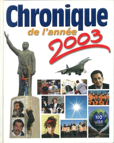 CHRONIQUE DE L´ANNEE 2003
