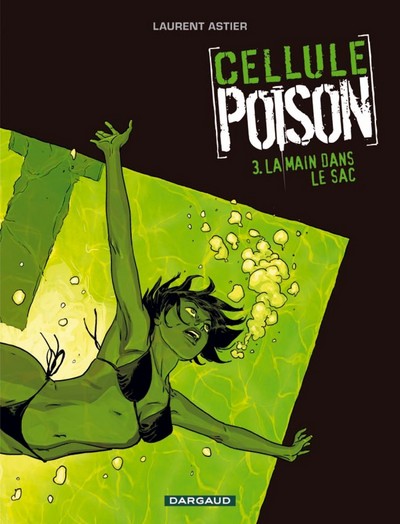 CELLULE POISON T3 MAIN DANS LE SAC (LA)