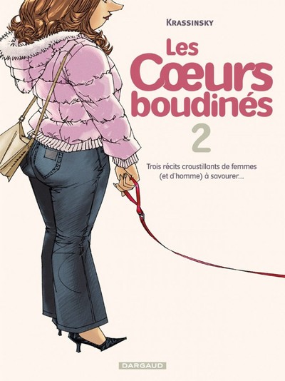 COEURS BOUDINES T2 TROIS RECITS CROUSTILLANTS DE FEMMES