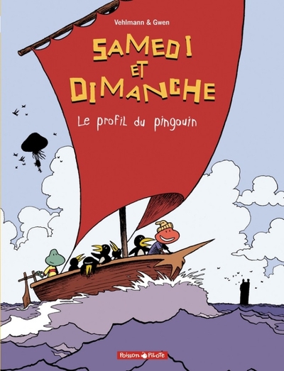 SAMEDI ET DIMANCHE T3 PROFIL DU PINGOUIN (LE)