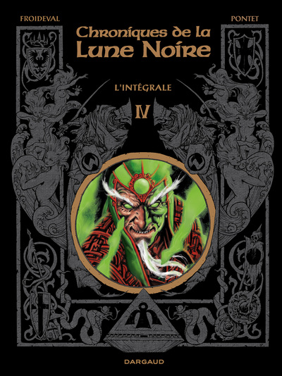 CHRONIQUES LA LUNE NOIRE T4 CHRONIQUES DE LA LUNE NOIRE INTEGRALE T4