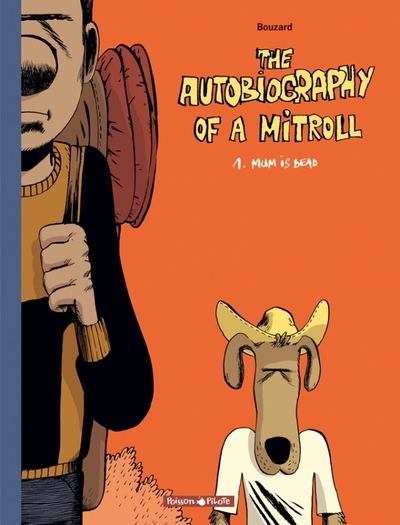 AUTOBIOGRAPHY OF MITROLL T1 MUM IS DEAD