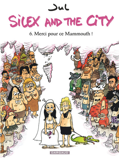 SILEX AND THE CITY T6 MERCI POUR CE MAMMOUTH !