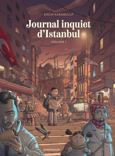 JOURNAL INQUIET D´ISTANBUL - TOME 1