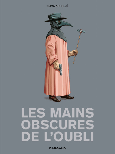 MAINS OBSCURES DE L´ OUBLI LES MAINS OBSCURES DE L´OUBLI (ONE SHOT)