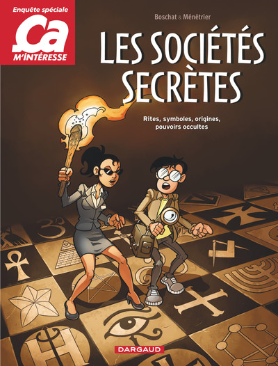 CA M´INTERESSE T3 LES SOCIETES SECRETES