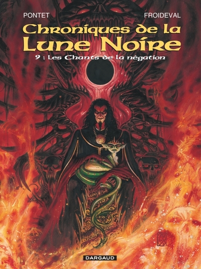 CHRONIQUES DE LA LUNE NOIRE T9 CHANTS DE LA NEGATION