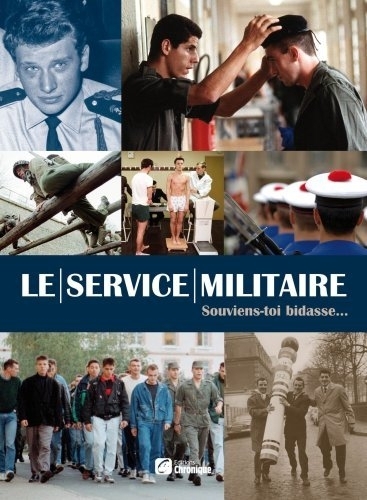 SERVICE MILITAIRE (LE)