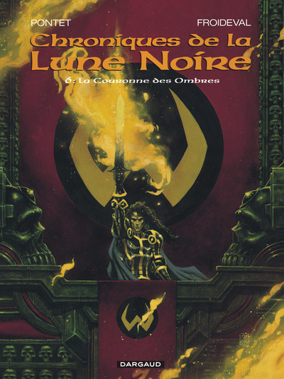 CHRONIQUES DE LA LUNE NOIRE T6 COURONNE DES OMBRES