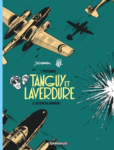 TANGUY ET LAVERDURE (INTEGRALE T8 LES AVENTURES DE TANGUY ET LAVERDURE - IN