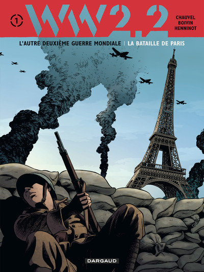 WW 2.2 LA BATAILLE DE PARIS (1/7)