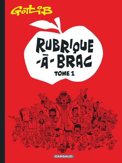 GOTLIB T1 RUBRIQUE A BRAC T1